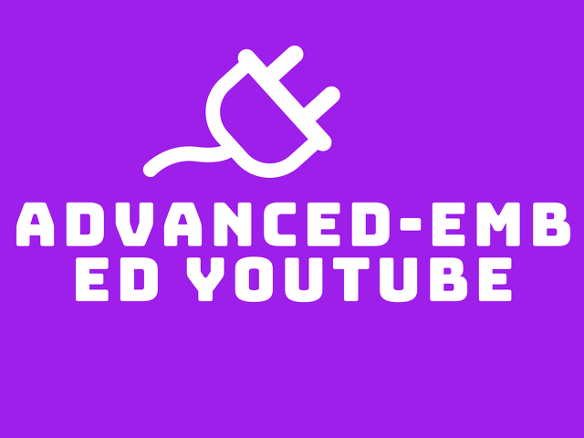 Advanced Embed-Youtube